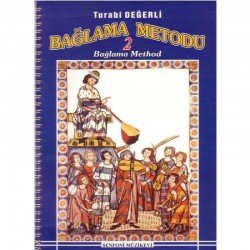 Bağlama Metodu 2 [Turabi Değerli]