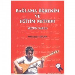 Bağlama Öğrenim ve Eğitim Metodu - Uzun Saplı [Mehmet Saçan]