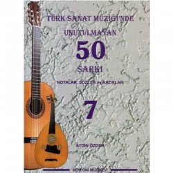 Türk Sanat Müziğinde Unutulmayan 50 Şarkı 7