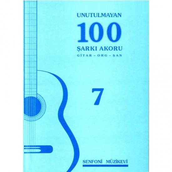 Unutulmayan 100 Şarkı 7
